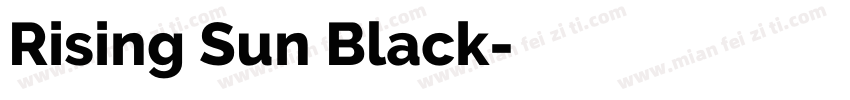 Rising Sun Black字体转换